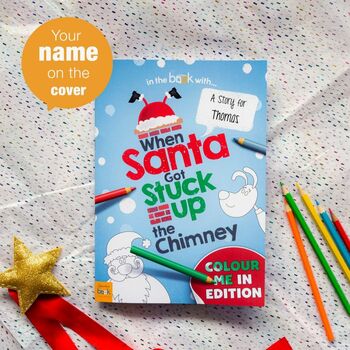 Personalised Santa Got Stuck Colouring Book, 3 of 8