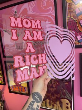 Mom I Am A Rich Man Clear Acrylic Vinyl Plaque Decor, 9 of 10