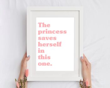 The Princess Saves Herself In This One Print, 2 of 5