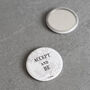 Accept And Be Pocket Mirror, thumbnail 2 of 4