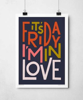 It's Friday I'm In Love Print, 4 of 8