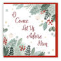 'Oh Come Let Us Adore Him' Christmas Card 10 Pack, thumbnail 2 of 3