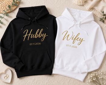 Hubby Or Wifey Hoodie Personalised With Your Wedding Date, 2 of 5