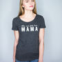 Personalised Love Mama/Mum/Mummy/Mother T Shirt, thumbnail 1 of 4