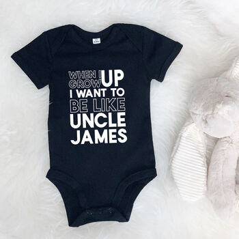When I Grow Up I Want To Be Like… Personalised Babygrow, 10 of 11