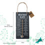 Humorous Slate Weather Reader | Novelty Home Decor | Hanging Decoration | Gift For Home, thumbnail 3 of 7