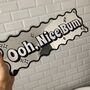 Wavy Edge Nice Bum Mirror Sign, thumbnail 1 of 11
