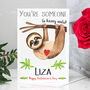 Personalised Sloth Valentine's Card, thumbnail 2 of 6