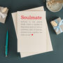 Soulmate Definition Anniversary Valentine's Card, thumbnail 1 of 7