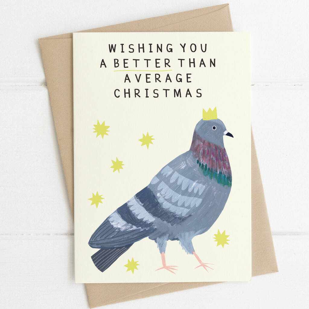 Funny Pigeon Christmas Card By Darcie Olley 