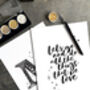 The Things That We Love Calligraphy Print, thumbnail 2 of 4