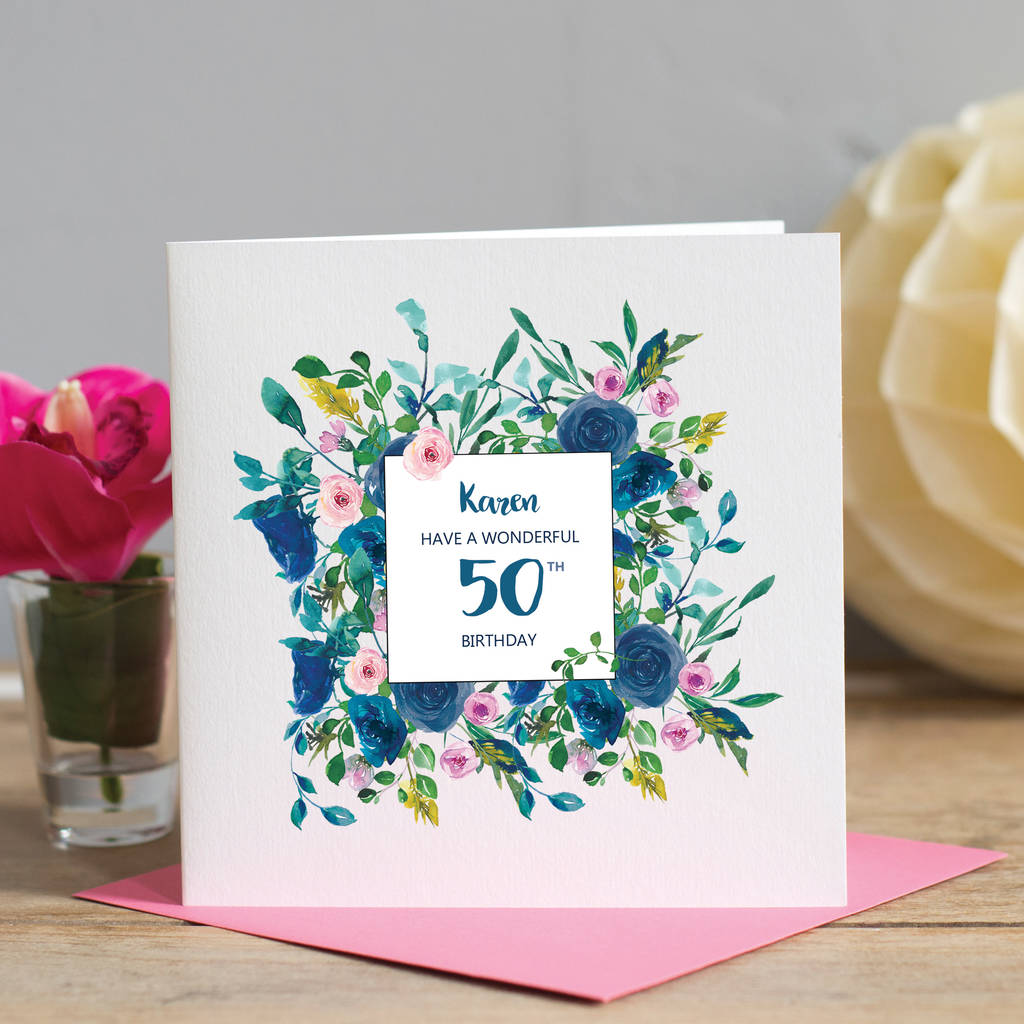 50th Birthday Floral Card By Lisa Marie Designs