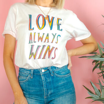 Love Always Wins Rainbow T Shirt, 3 of 4