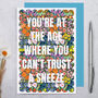 Funny Incontinence Birthday Card, Joke Greeting Card, thumbnail 1 of 3