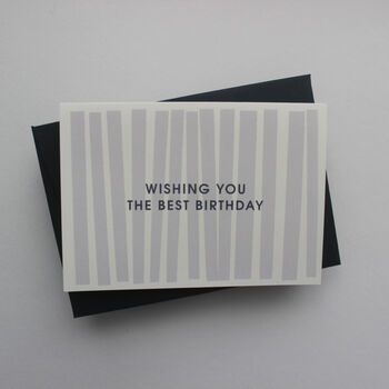 Wishing You The Best Birthday Monochrome Card, 8 of 8
