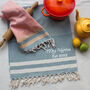 Personalised Tea Towel, Kitchen Towel, Cotton Anniversary Gift, thumbnail 1 of 9