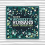 Happy Father's Day Card To A Wonderful Husband, thumbnail 1 of 3