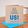'Lie Ins, Beers, Free Time… Just Kidding, Us!' Funny Father's Day Card, thumbnail 1 of 2