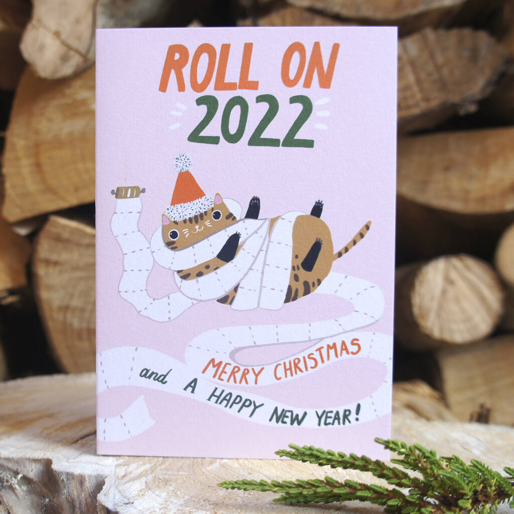 Weird 2022 Christmas Roll On 2022 Merry Christmas And A Happy New Year Card By Forever Funny |  Notonthehighstreet.com