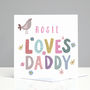Personalised Daddy Birthday Card From Girls Or Boys, thumbnail 1 of 4