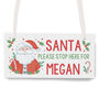 Personalised Santa Stop Here Wooden Sign, thumbnail 3 of 3