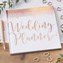 Bride To Be Rose Gold Foiled Wedding Planner, thumbnail 1 of 3