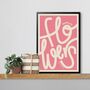 Flowers Typography Poster Print, thumbnail 7 of 7