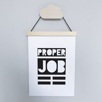 'Proper Job' Monochrome Typographic Print, 5 of 5