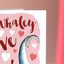 I Whaley Love You Valentine's Card, thumbnail 8 of 8