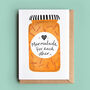 Marmalade For Each Other Card, thumbnail 1 of 2