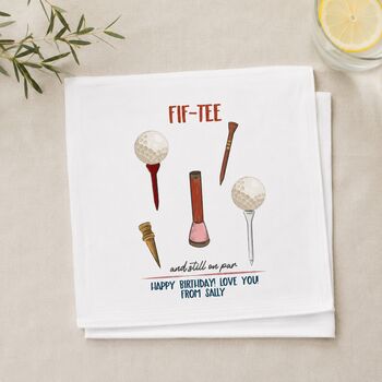 50th Birthday Golf Handkerchief Pair– Personalised “Fif Tee And Still On Par” Gift, 3 of 7