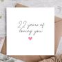 22 Year Anniversary Card For Husband / Wife, thumbnail 1 of 3