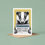 Badger Fathers Day Card, thumbnail 2 of 5