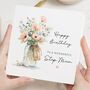 Floral Birthday Card For Step Mum With Name, thumbnail 1 of 7