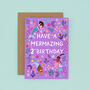 Any Age Mermaid Birthday Card, Girls Birthday Card, thumbnail 3 of 9