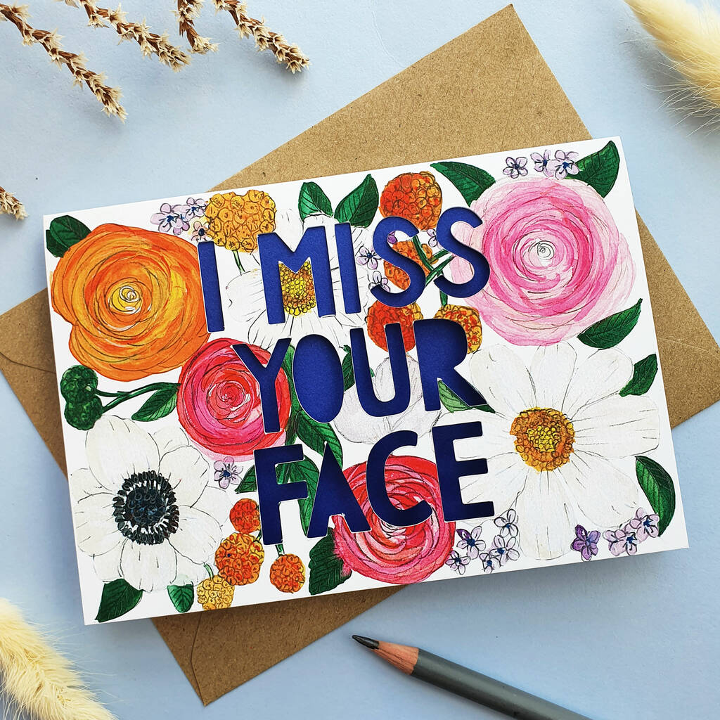 'I Miss Your Face' Floral Paper Cut Card By Miss Bespoke Papercuts