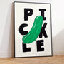 Green Pickle Hand Drawn Vegetable Illustration With Bold Typography Wall Art, thumbnail 1 of 7