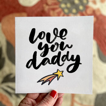 Love You Daddy Fathers Day Card, 2 of 2