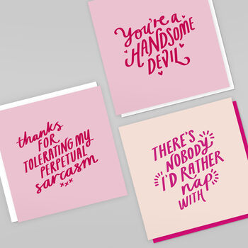 'Thanks For Tolerating My Sarcasm' Valentines Card, 2 of 3