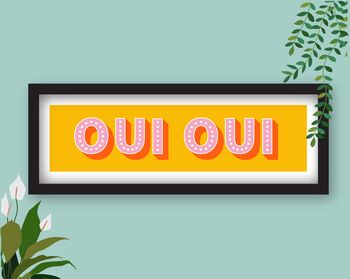 Framed Panoramic Oui Oui Typography Print, 8 of 10