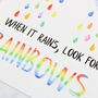 When It Rains Look For Rainbows Art Print, thumbnail 4 of 6