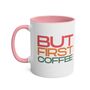 But First Coffee Mug, thumbnail 8 of 8