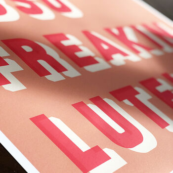 Abso Freakin Lutely Bold Typographic Giclee Print, 10 of 11
