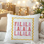 Fa La La Fun Christmas Cushion, thumbnail 4 of 4
