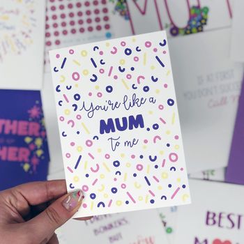 Mothers Day Card 'You're Like A Mum To Me', 4 of 4