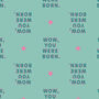 Wow, You Were Born Wrapping Paper Funny Birthday Gift, thumbnail 3 of 6