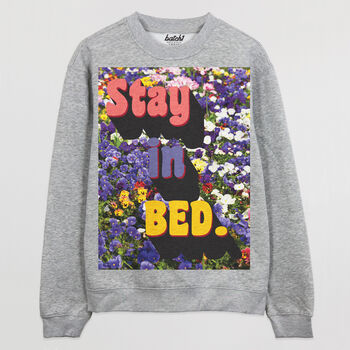Stay In Bed Women's Slogan Sweatshirt, 7 of 11