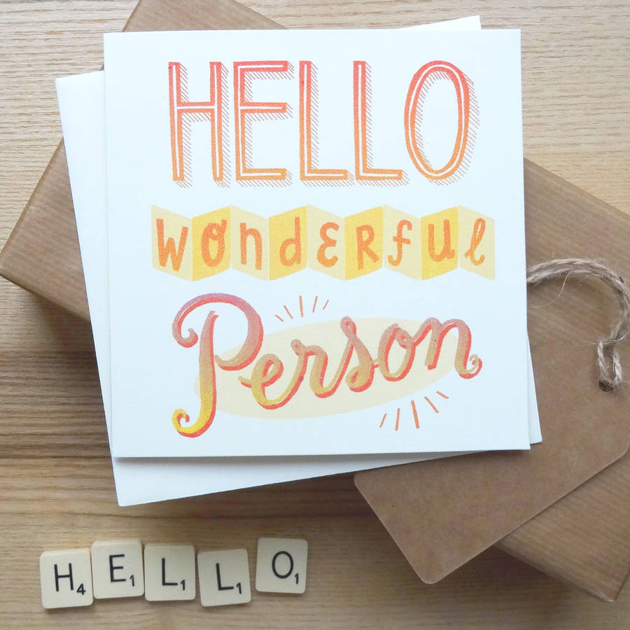 Hello Wonderful Person Greetings Card By Nic Farrell Illustration ...