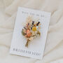 Flower Girl Bridesmaid Proposal Dried Flower Bunch Card, thumbnail 1 of 5