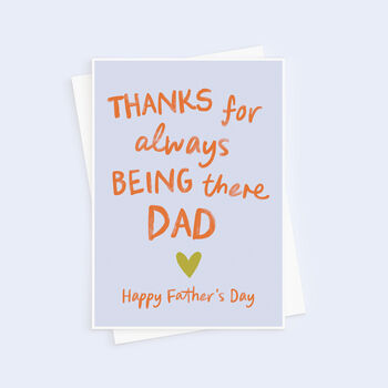 Thanks For Always Being There Dad Father's Day Card, 2 of 4